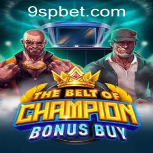 Explore the Thrill of TheBeltOfChampionBonusBuy: A Comprehensive Guide